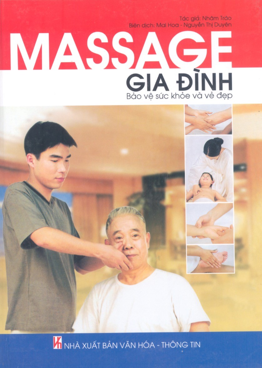 Massage Gia Đình - Bảo Vệ Sức Khỏe Và Vẻ Đẹp