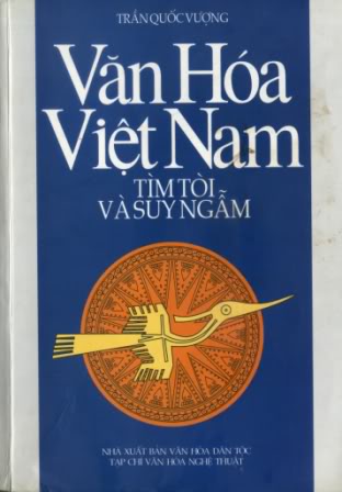 Văn Hóa Việt Nam – Tìm Tòi Và Suy Ngẫm